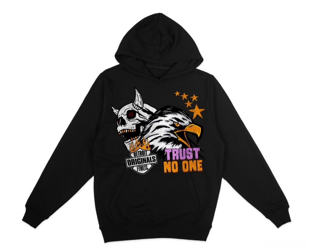 Detroit Originals Trust No One Hooded Sweatshirt